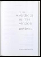 Papp Endre: A vendéglős és híres vendégei. Bp., 1999. Axel Springer. Kiadói kartonálás, papír védőbo...