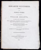 Nichols, John und George Steevens:
The Genuine Works of William Hogarth. Illustrated With Biographi...