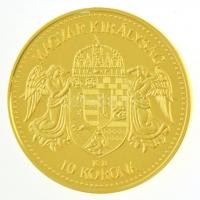 DN "Magyar aranypénzek utánveretben - Ferenc József 10 korona 1910" aranyozott Ag emlékére...
