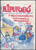 1977 Kipufogó. A Közlekedésmérnöki Kar végzős hallgatóinak ballagó újságja. 1977., 20 p.