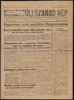 1945 Dunántúli Szabad Nép. MKP észak-dunántúli lapja. I. évf. 80 sz., 1945. nov. 10. sz. Szerk.: Zsitvay Imre. Korabeli reklámokkal, 4 p.