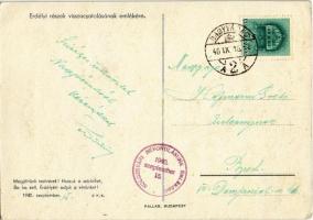 1940 Erdélyi részek visszacsatolásának emlékére. Megjöttünk testvérek! Hozzuk a szívünket, de ha kel...