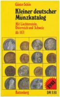 Günter Schön: Kleiner deutscher Münzkatalog - mit Österreich, Schweiz und Liechtenstein Ab 1871. - 10. Auflage. Battenberg, München, 1981.
