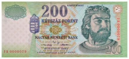 2002. 200Ft "FB 0000079" alacsony sorszám! T:I /  Hungary 2002. 200 Forint "FB 0000079" low serial number! C:UNC Adamo F53B1