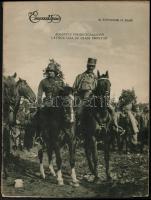 1915. december 5. Az Érdekes Újság III. évfolyam 49. száma, benne számos katonai fotó az I. világháború katonáiról, eseményeiről, fegyverekről, politikusokról, stb., 48p