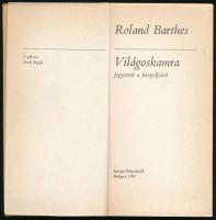 Roland Barthes: Világoskamra. Jegyzetek a fotográfiáról. Fordította: Ferch Magda. Mérleg. Bp., 1985,...