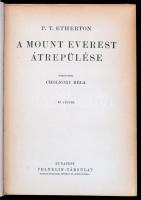 P. T. Etherton: A Mount Everest átrepülése. Fordította: Cholnoky Béla. Magyar Földrajzi Társaság Kön...