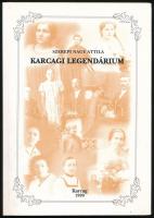 Szerepi Nagy Attila: Karcagi legendárium. Karcag, 1999, Karcag Város Önkormányzata. Kiadói papírkötés.