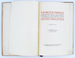 II. Rákóczi Ferenc vezérlőfejedelem és a szövetkezett rendek 1705. szeptember 20-ikán a szécsényi gy...