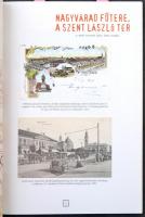 Balázs D. Attila: Szent László és Nagyvárad régi képeslapokon. Magyar Polgári Egyesület, 2017. 99 ol...