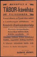 cca 1910 Piliscsaba Tábor kávéház és garniszálló reklám nyomtatvány 15x23 cm