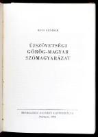Kiss Sándor: Újszövetségi görög-magyar szómagyarázat. Segédkönyvek a Biblia tanulmányozásához. Bp.,1...