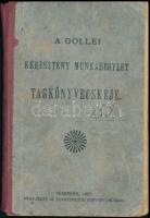 1913 A Göllei Keresztény Munkásegylet tagkönyvecskéje. + Fölvett Szent keresztség emléklap