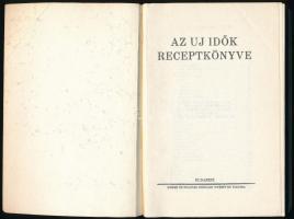 Az Új idők receptkönyve. Reprint kiadás. Bp., 1989, IPKV, 280 p. Kiadói papírkötésben