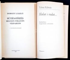 Tolnai Kálmán: Halat, s vadat. Szakácskönyv horgászoknak, vadászoknak. Bp., 1983. Népszava. Kiadói p...