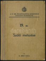 S. Bíró Géza: A szőlő metszése és mívelési módjai. Bp., 1935, Növényvédelem és Kertészet. Félvászon kötés, kissé kopottas állapotban.