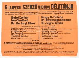 1943 6 újpesti szerző vidám délutánja, plakát, hajtott, 42×60 cm