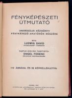 David, Ludwig: Fényképészeti útmutató 112 ábrával és 32 képmelléklettel. Kassa, 1931, Athenaeum. Vás...