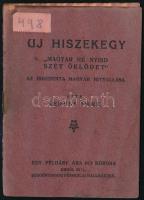 Seress Imre: Új hiszekegy. Bp., 1922, szerzői. Vízfoltos, elváló papírkötésben