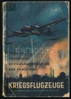 1943 Deutsche, italienische, britisch-amerikanische und sowjetische Kriegsflugzeuge, képekkel illusztrált, széteső állapotban, 166p