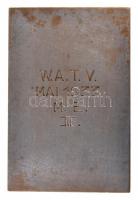 1933. "W.A.T.V. MAI 1933 M.E. III." egyoldalas ezüstözött Br tenisz díjplakett, hátoldalon...