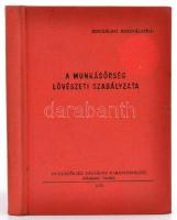 1972 A Munkásőrség Lövészeti Szabályzata. 252p. Egészvászon kötésben