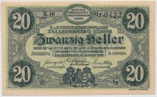 Zalaegerszeg / hadifogolytábor 1916. augusztus 15. 20f arab sorozat- és sorszámmal, sorozat előtt &q...
