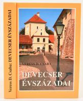 Veress D. Csaba: Devecser évszázadai Veszprém, 1996. Devecser Önkormányzata. Kiadói kartonálás 486 p.