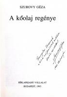 Szurovy Géza: A kőolaj regénye. DEDIKÁLT! Bp., 1993, Hírlapkiadó Vállalat. Kiadói egészvászon kötés,...