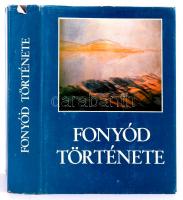 Kanyar József (szerk.): Fonyód története. H.n., 1985, készült 3500 példányban. Kiadói egészvászon kötés, papír védőborítóval, jó állapotban.