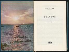 Major Béla (szerk.): Balaton. 1963, Műszaki Könyvkiadó. Kiadói egészvászon kötés, jó állapotban