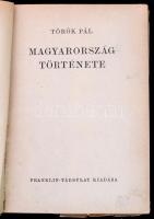 Török Pál: Magyarország története. Bp., 1942. Franklin. Félvászon kötésben, kissé szakadt papír védő...