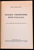 1942 Fára József dr.: Muraköz történetének rövid foglalata. Különlenyomat a Dunántúli Szemle 1942. é...