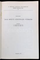 Holub József: Zala megye középkori vízrajza. Függelék: 1. A malmok Zala megye vízein. 2. A halászat ...