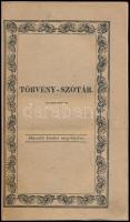 Honni törvény-szótár. 2. kiadás meg-bővítve. Szerk. bizaki Puky Károly.  Posony, 1831, Füskúti Landerer Lajos. 210 l.Modern egészvászon kötésben, az eredeti papírborító bekötve. Jó állapotban./Modern linen-binding, with original paper cover in it. In Hungarian language.