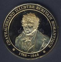 Franciaország 1973. "Franciaország története-Chateaubriand" aranyozott emlékérem T:BU