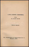 Dr. Kotoff Olivér: A kutya kiképzése szimatmunkára. Kézirat gyanánt. Anghi Csaba előszavával. Bp.,19...