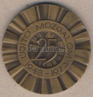 1973. "25 éves az Újító Mozgalom" Br emlékplakett T:2