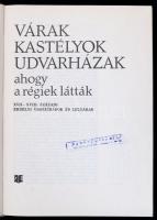 B. Nagy Margit: Várak, kastélyok, udvarházak. Ahogy a régiek látták. XVII-XVIII. századi erdélyi öss...