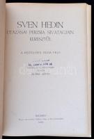 Sven Hedin: Utazásai Perzsia sivatagjain keresztül. Fordította: Zigány Árpád. Bp., é. n., Magyar Ker...