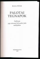 Buza Péter: Palotai tegnapok. Tallózás egy várossá lett palóc falu múltjában. Rákospalota, 2005-2006...