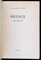 Zánkay Péter: Bridge kézikönyv. Bp., 1957, Minerva. Kiadói papírkötés, a külső borító szakadt, kissé...