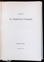 Gutheil Jenő: Az Árpád-kori Veszprém. Veszprém, 1979, Veszprém megyei Lapkiadó Vállalat. Második kia...