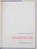 B. Sey Katalin - Gedai István: Éremkincsek - Magyar Nemzeti Múzeum Kincsei. Magyar Helikon, Corvina,...