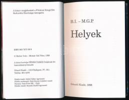 Bächer Iván-Molnár Gál Péter: Helyek. Bp., 1998, Göncöl. Kiadói kartonált papírkötés. A szerzők álta...
