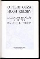 Ottlik Géza-Hugh Kelsey: Kalandos hajózás a bridzs ismeretlen vizein. Fordította: Homonnay Géza, Kel...