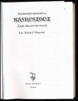 Rabbi S. Wagschal: Gyakorlati útmutató a káruszhoz. Zsidó étkezési törvények. London,2000,Yeshiva Ya...