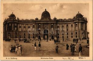 1912 Vienna, Wien, Bécs I. K. k. Hofburg, Michaeler-Platz / square, palace (fl)