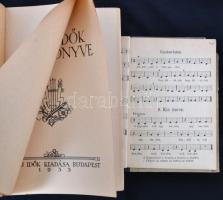 Az Új Idők nótás könyve. Bp.,1933, Új Idők. Kiadói papírkötésben, felvágatlan lapokkal, jó állapotba...