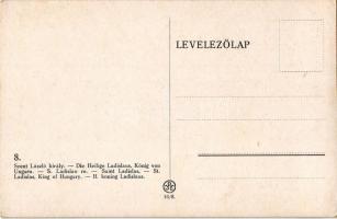 Szent László / Ladislaus I of Hungary. Rigler József Ede 16/8. s: Kátainé Helbing Aranka